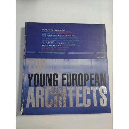 TOP YOUNG EUROPEAN ARCHITECTS - author May CAMBERT TOP YOUNG EUROPEAN ARCHITECTS - author May CAMBERT